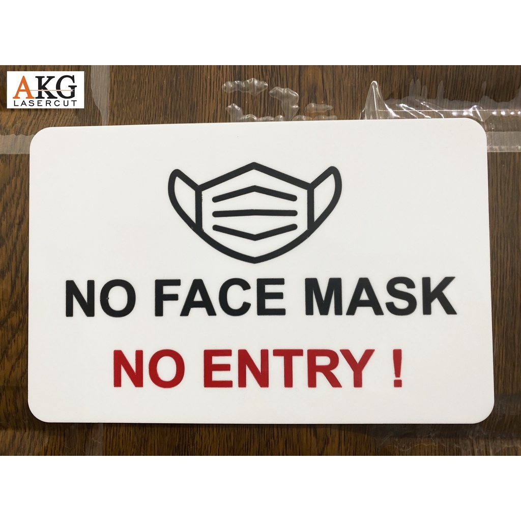 

Sign Papan No Face Mask No Entry | Sign Kawasan Wajib Masker