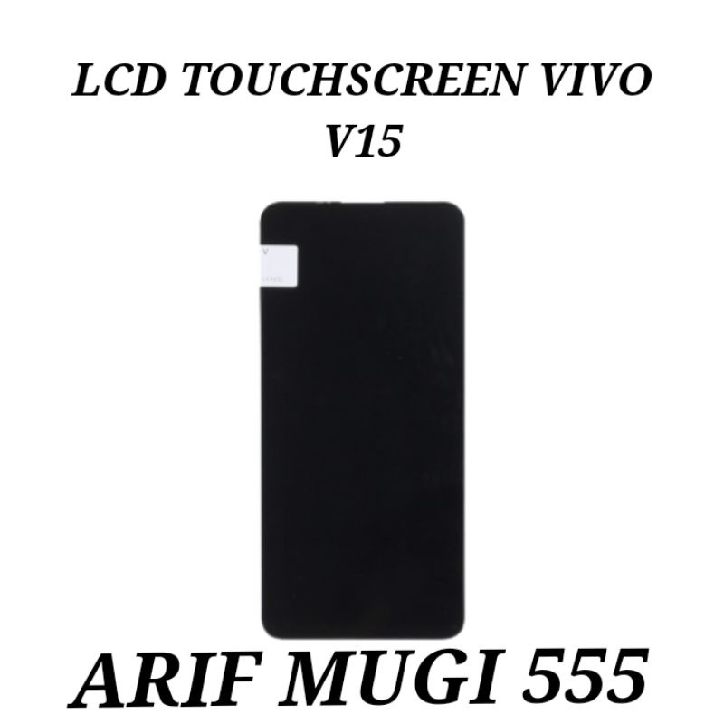 LCD TS VIVO V15/LCD TOUCHSCREEN VIVO V15 1819 FULLSET ORIGINAL