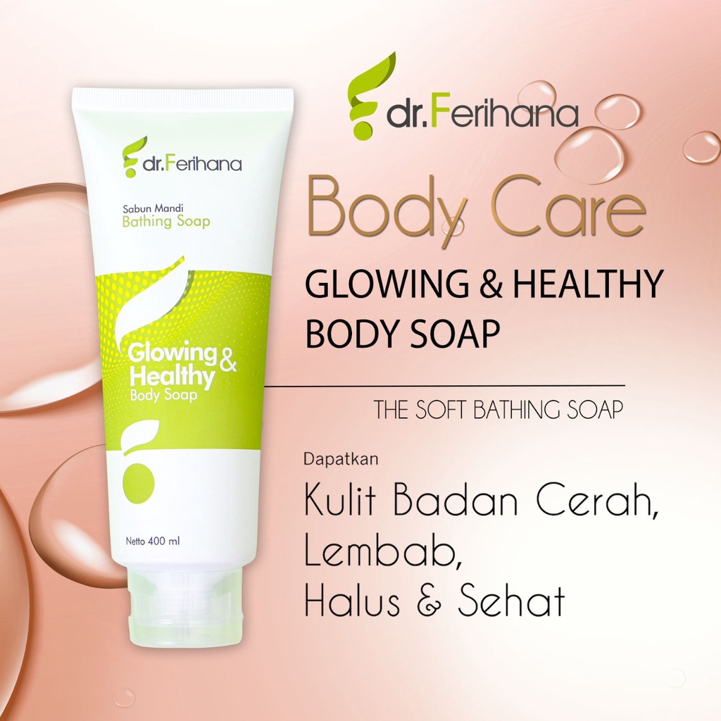 SABUN MANDI - GLOWING &amp; HEALTHY DR. FERIHANA