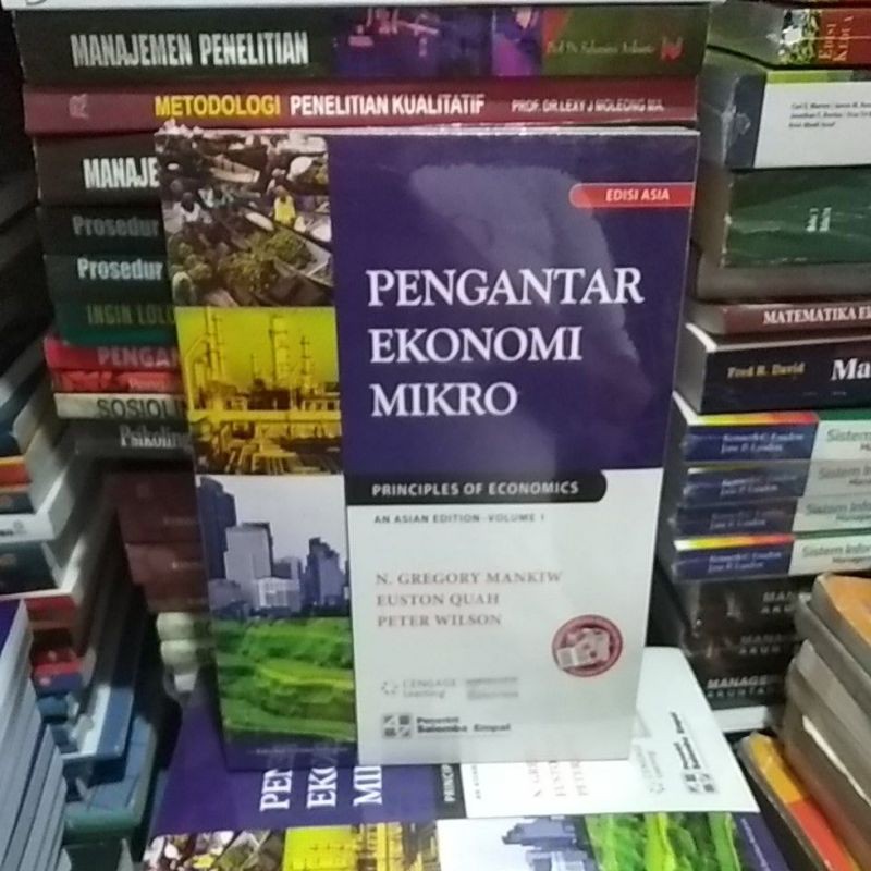 PENGANTAR EKONOMI MIKRO EDISI ASIA - N.Gregory Mankiw , Euston Quah , Peter Wilson