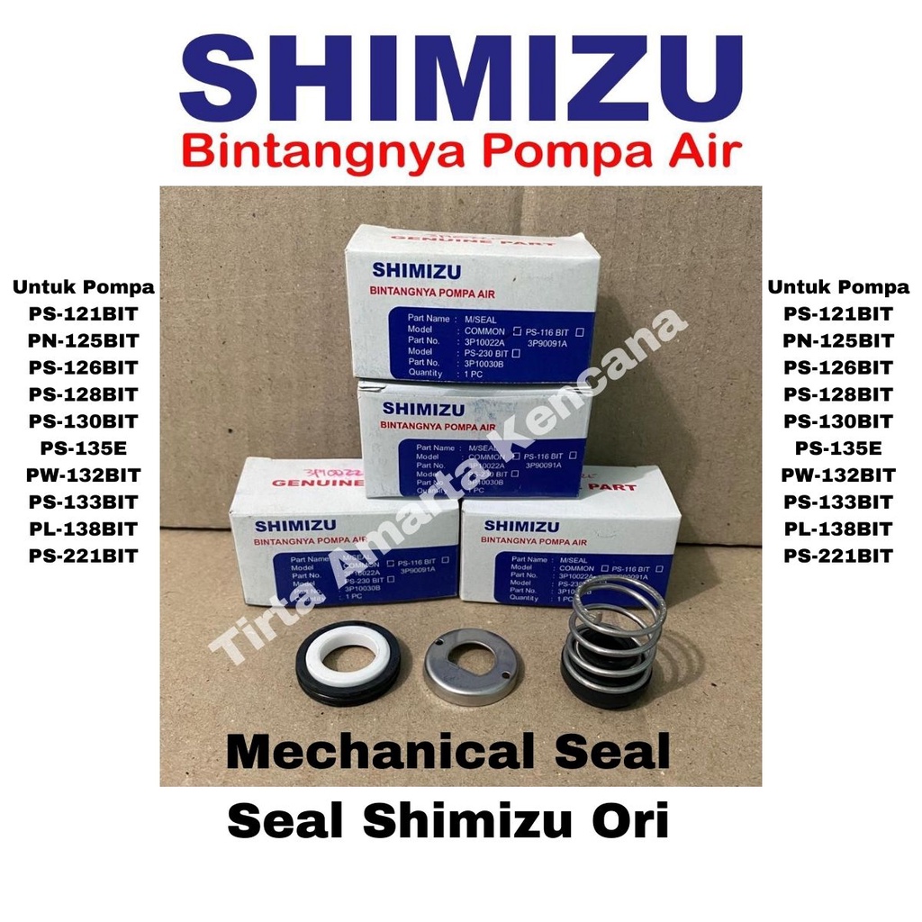 Seal Pompa Air Shimizu / Mechanical Seal Pompa Shimizu Ori Common / Seal 130BIT
