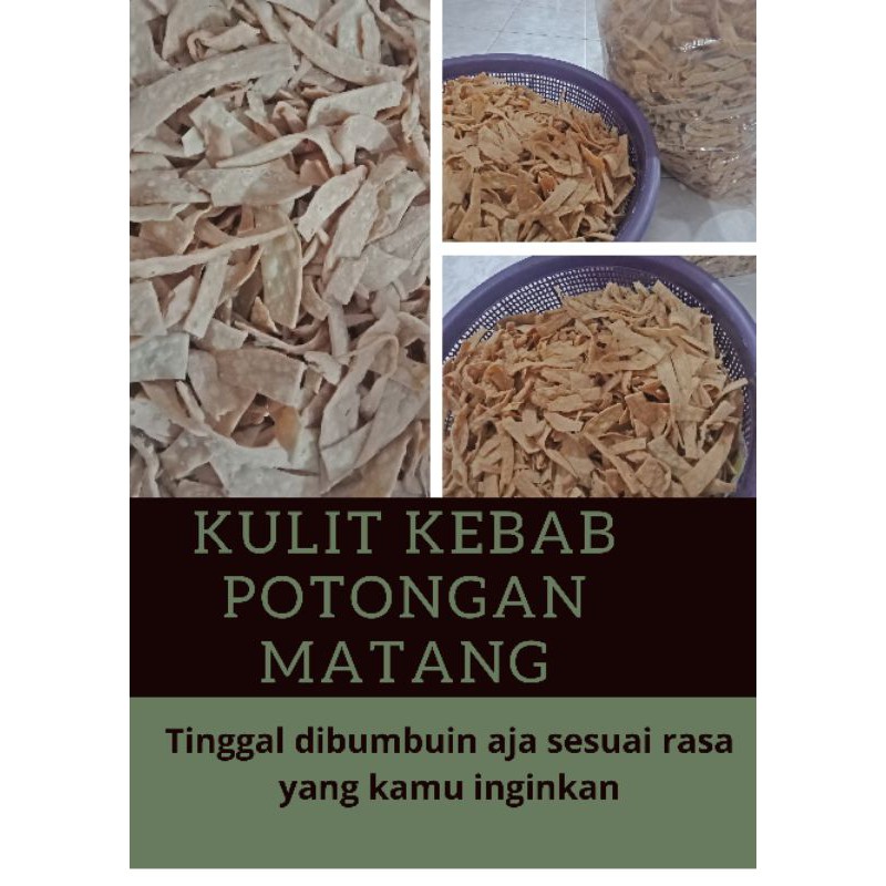 

kulit kebab potongan sudah digoreng/kriwilan kulit kebab 1kg