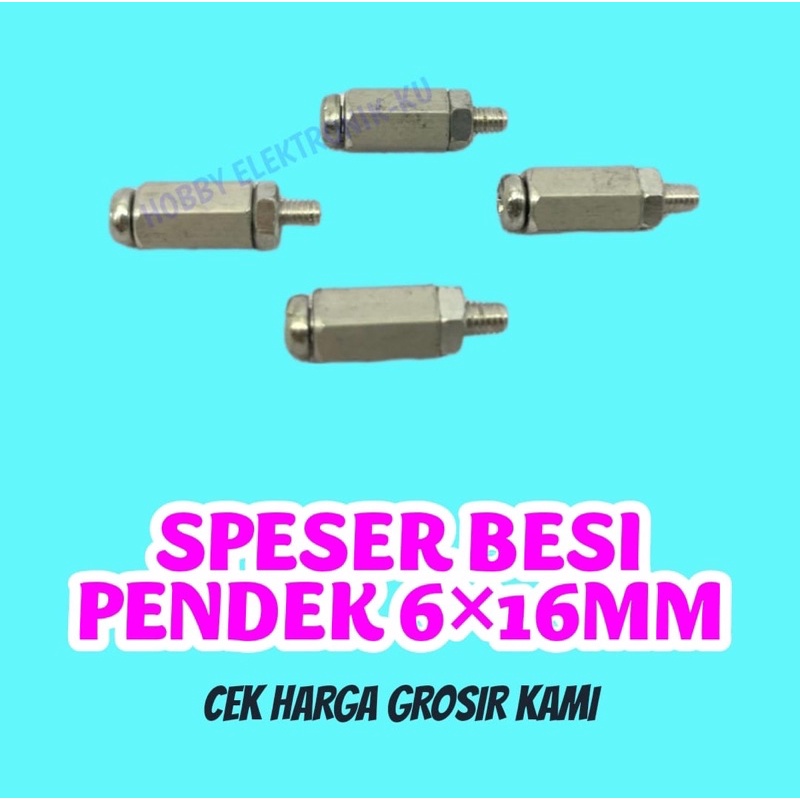 SPESER BESI PENDEK 6x16MM