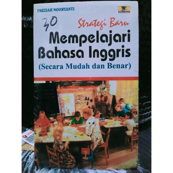 

Strategi Mempelajari Bahasa Inggris Secara Mudah dan Benar