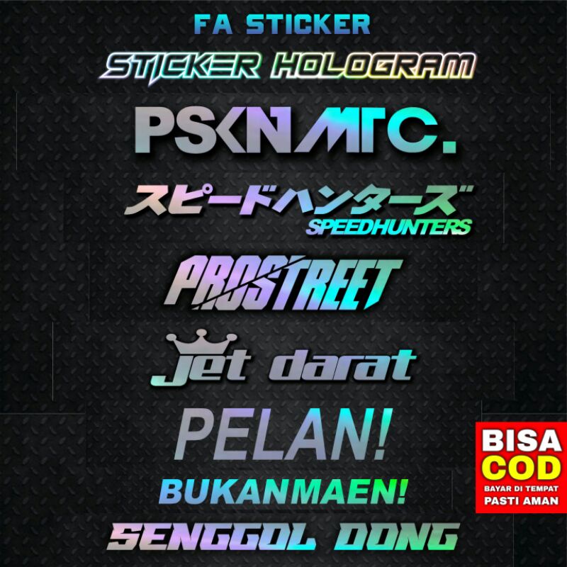 Stiker Cutting Hologram PSKNMTC SPEEDHUNTERS PROSTREET SENGGOL DONG BUKAN MAEN PELAN Sticker Cuting 