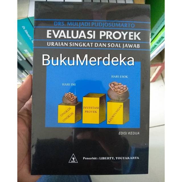 

Buku Evaluasi proyek uraian singkat dan soal jawab edisi kedua - Muljadi pudjosumarto