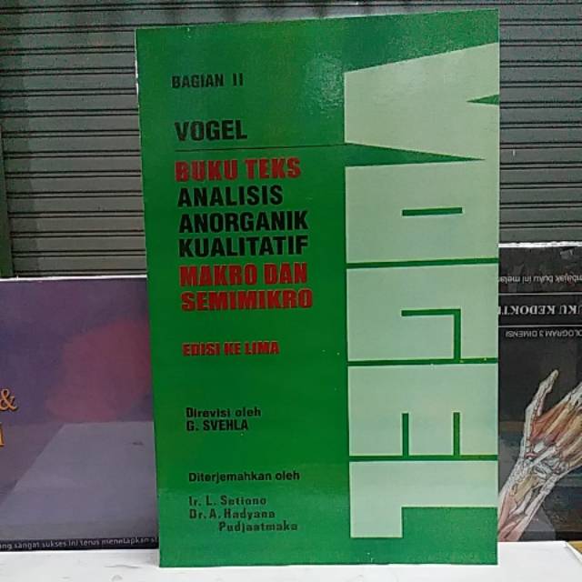  VOGEL  buku  teks analisis anorganik kualitatif makro dan 