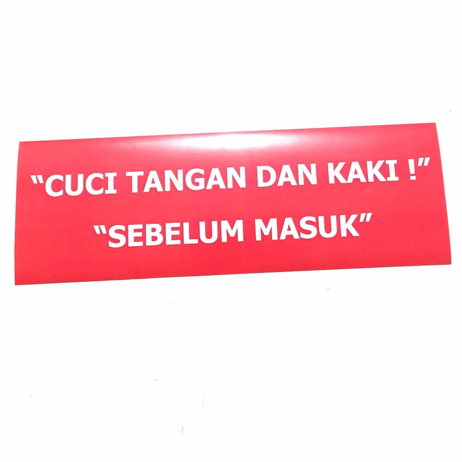 

STIKER CUCI TANGAN DAN KAKI SEBELUM MASUK