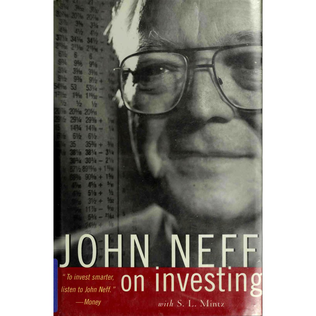 John Neff on Investing by John Neff