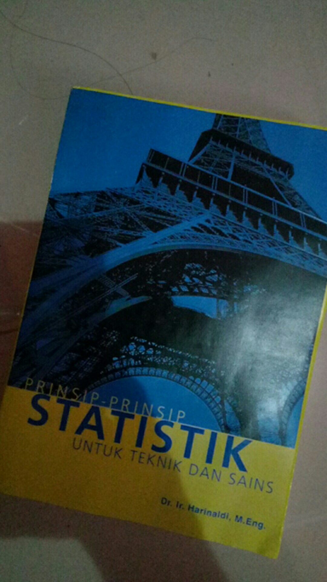 Prinsip Prinsip Statistik Untuk Teknik Dan Sains Dr Ir Harinaldi Shopee Indonesia