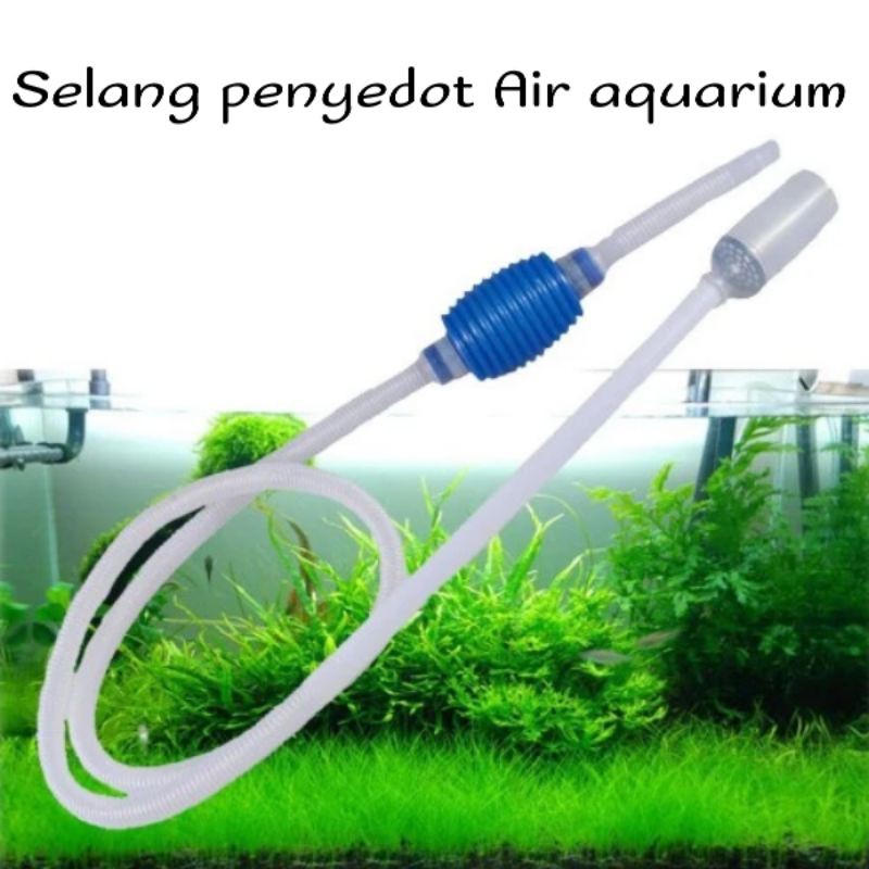 Alat Pembersih Aquarium - Penyedot/Penguras Aquarium
