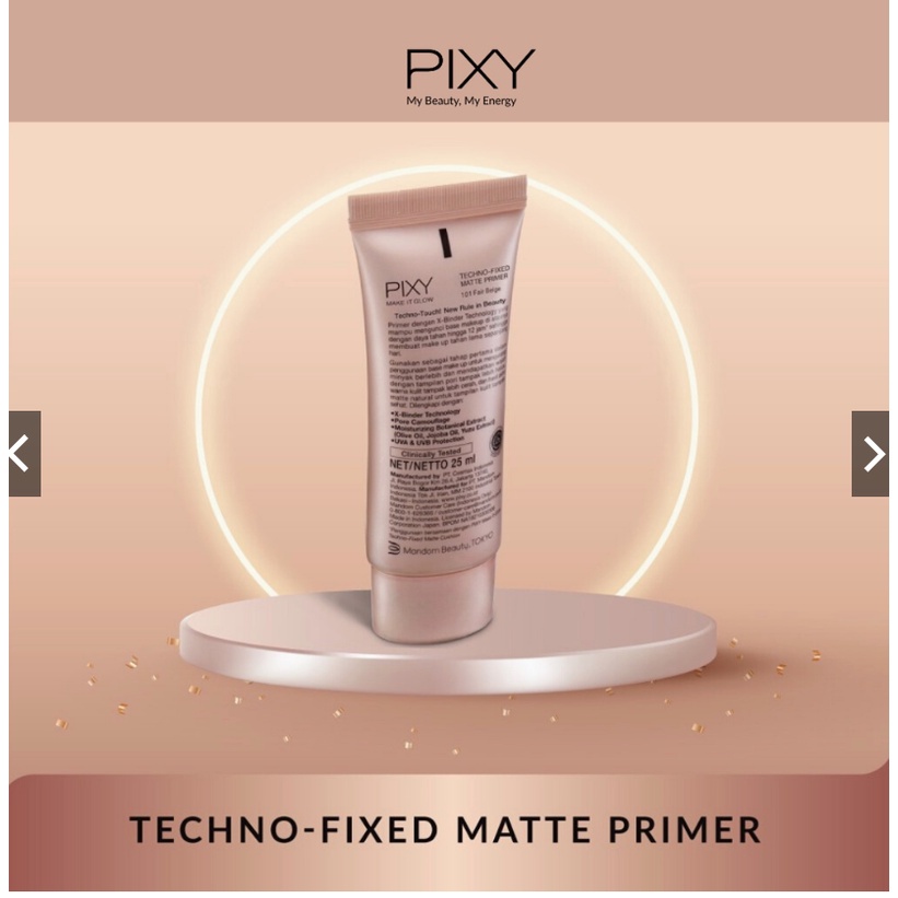 Pixy Make It Glow Beauty Skin Primer SPF35 PA++ /Techno - Fixed Matte Primer 101 Fair Beige - Base Makeup Primer Halal Original BPOM