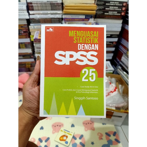 MENGUASAI STATISTIK DENGAN SPSS 25