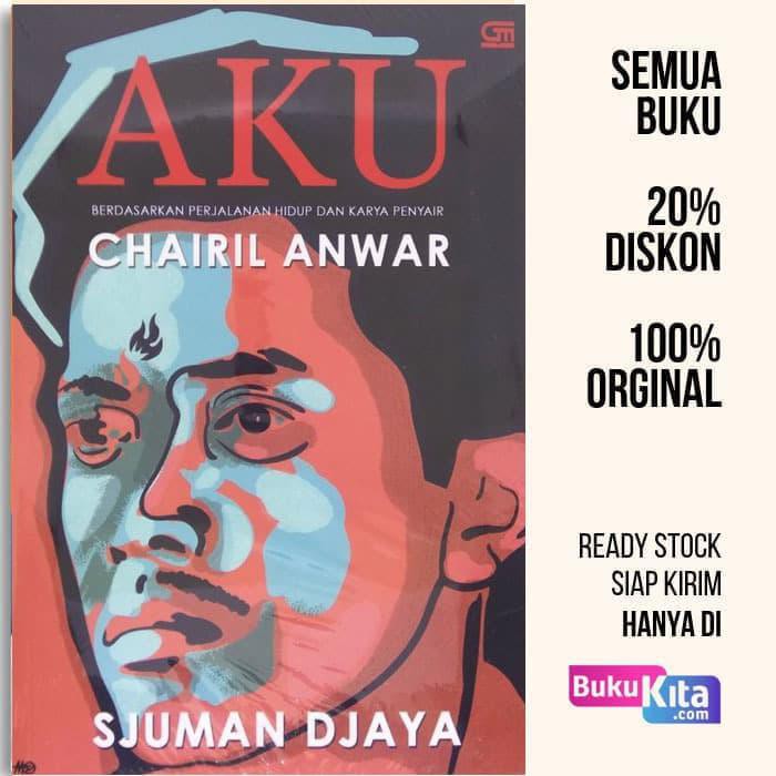 Download Gratis Gambar Stok Terbatas Buku Aku Chairil Anwar Cover Baru Lengkap Terbaru by Cikimm.com