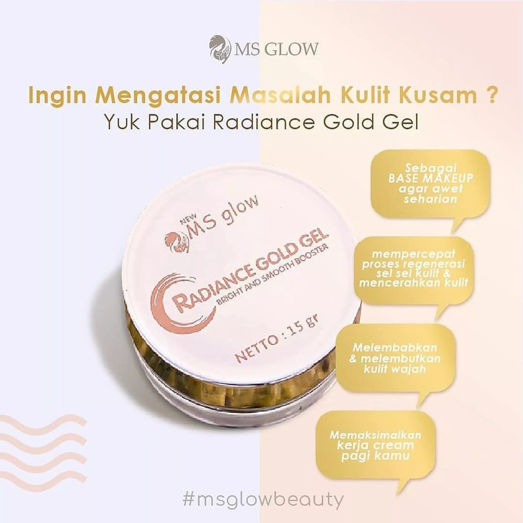 MS GLOW RADIANCE GOLD GEL / skincare foundation pelembab pemutih wajah moisturizing pore TJ.BL.C.21
