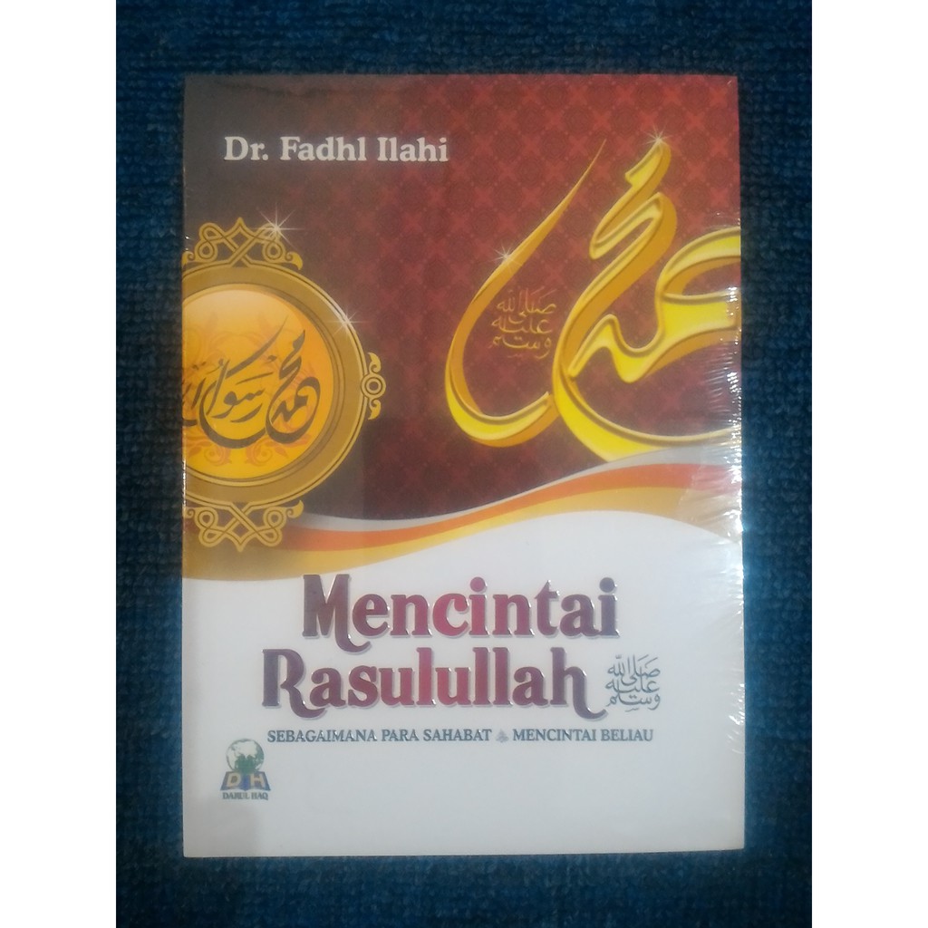 MENCINTAI RASULULLAH - Fadhl Ilahi