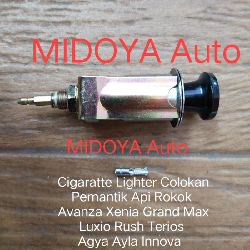 Cigaratte Lighter Colokan Pemantik Api Rokok Avanza Xenia Grand Max Luxio Rush Terios Agya Ayla