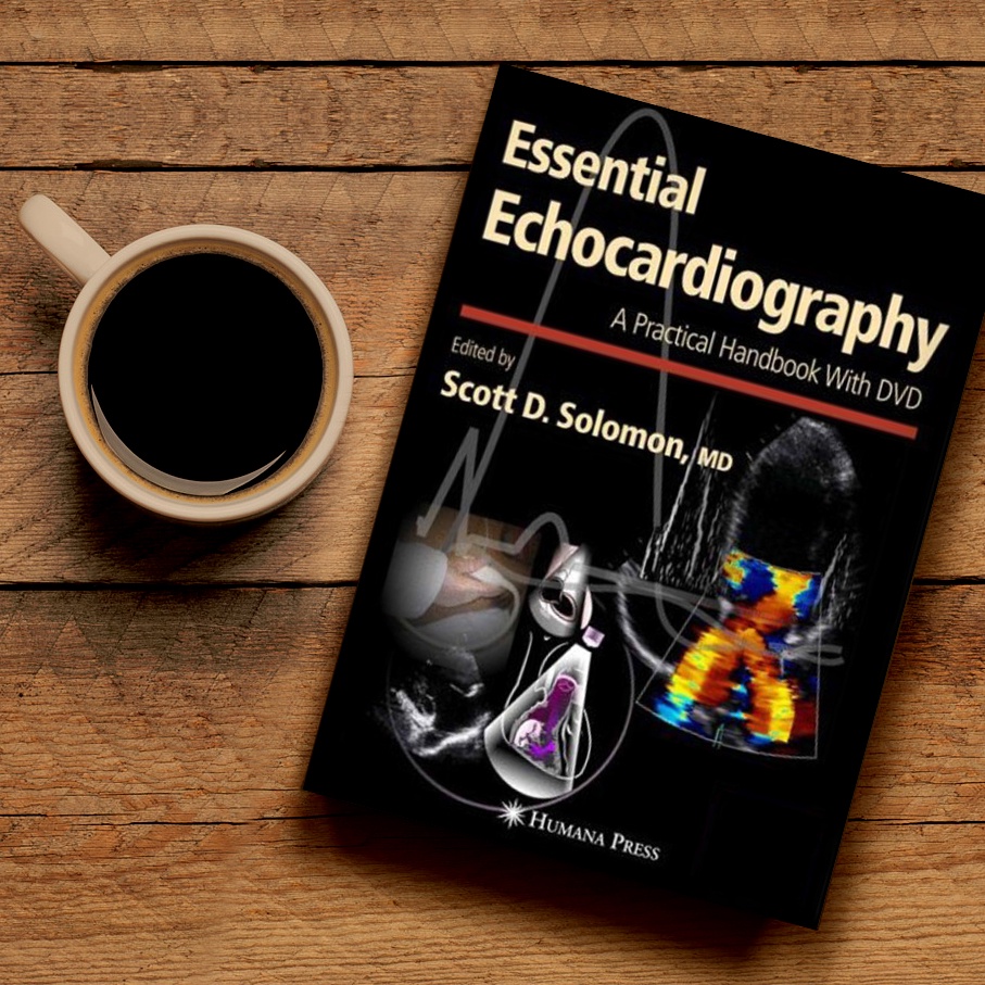 Essential Echocardiography - A Practical Handbook (2007)