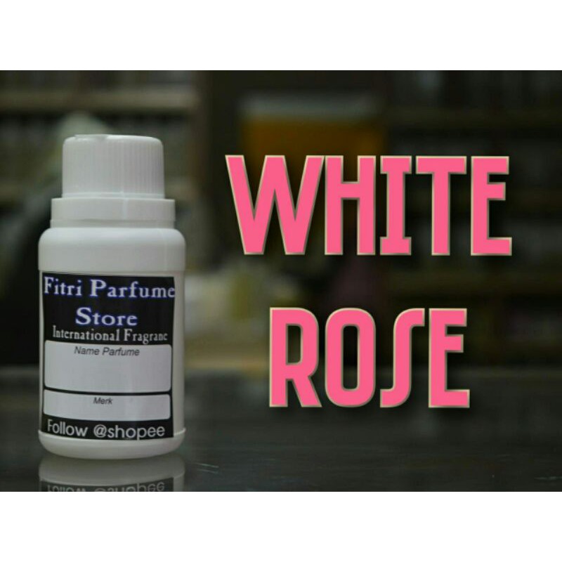 Bibit parfum WHITE ROSE 100ml (LABOR)