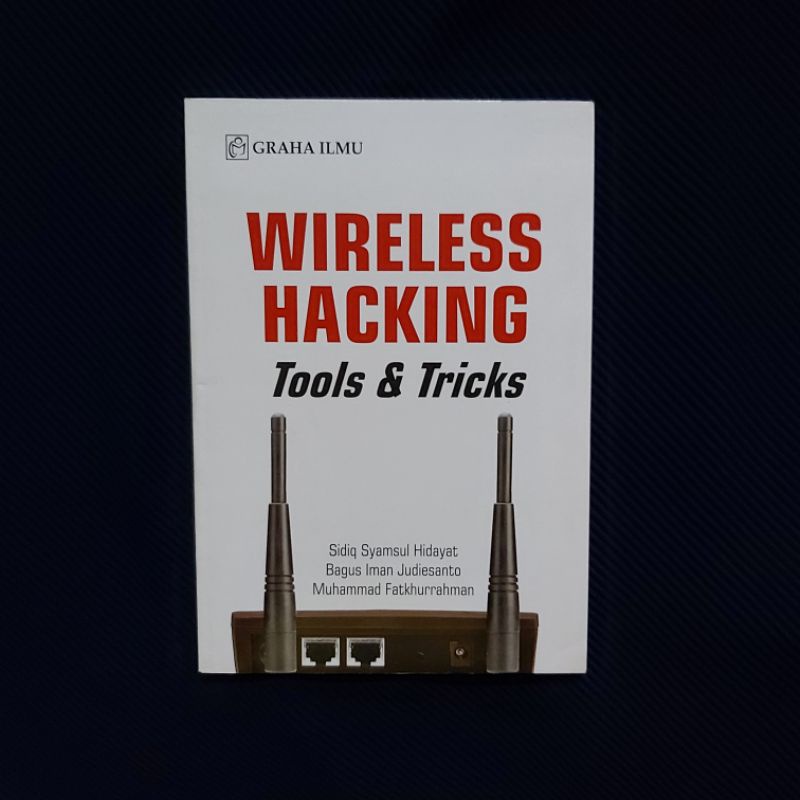 Jual Buku Original Wireless Hacking Tools Trick Graha Ilmu