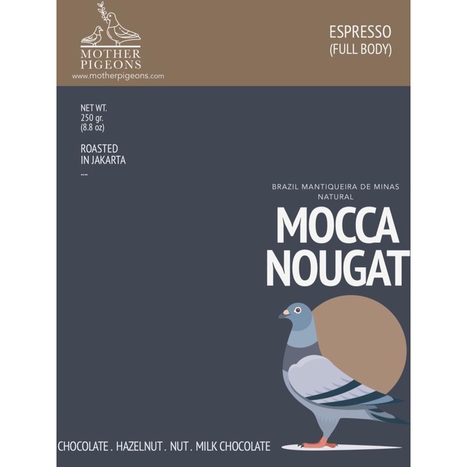

MOCCA NOUGAT (Brazil Mantiqueira Natural)