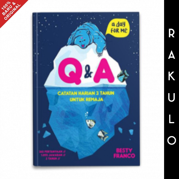 

Buku Q&A: Catatan Harian 3 Tahun Untuk Remaja