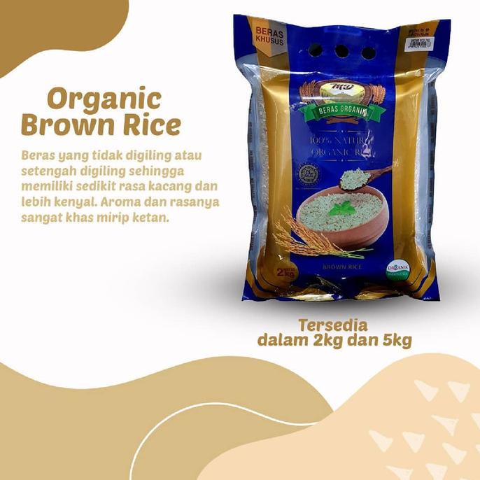 

Promo Awal tahun Organic Brown Rice - Beras Coklat - Organik - Rendah Kalori - MD 2kg Diskon