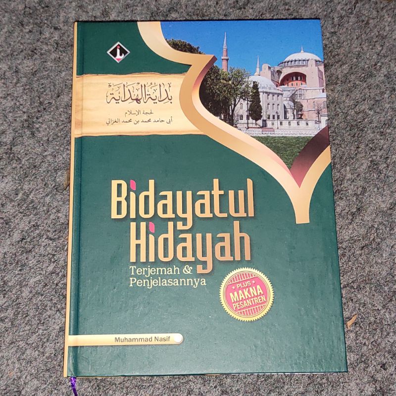 Bidayatul hidayah terjemah dan penjelasan lengkap makna pesantren