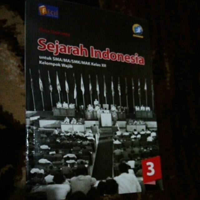 

Buku SEJARAH INDONESIA SMA Kelas XII