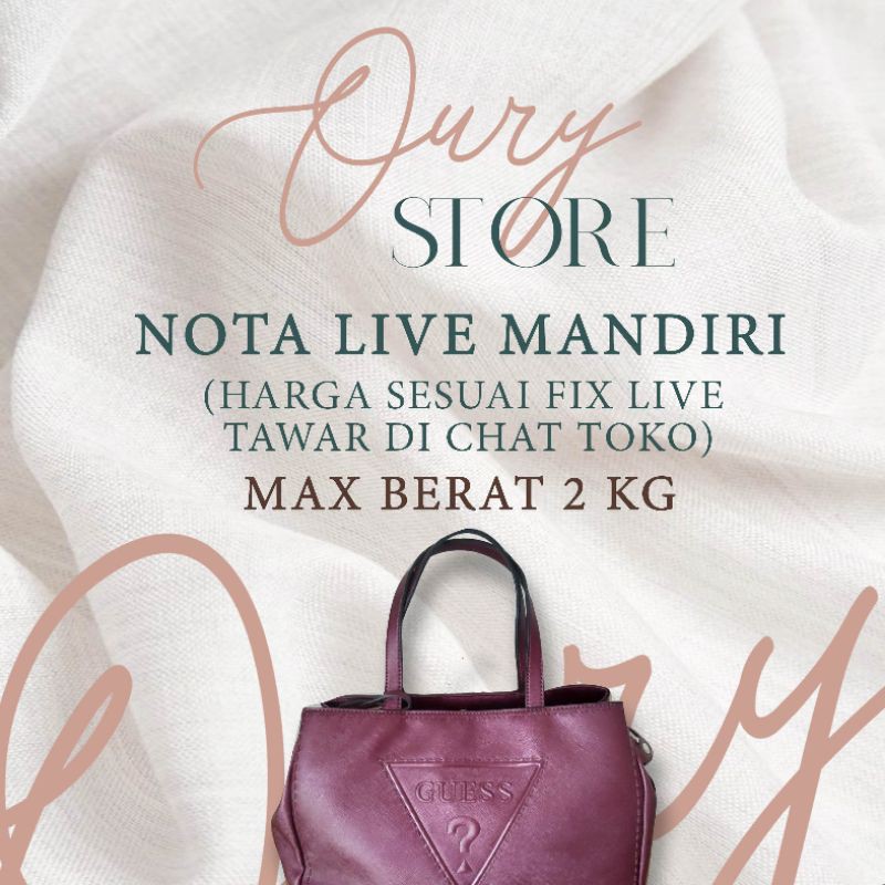 Nota LIVE MANDIRI Berat 2Kg 205-300rb