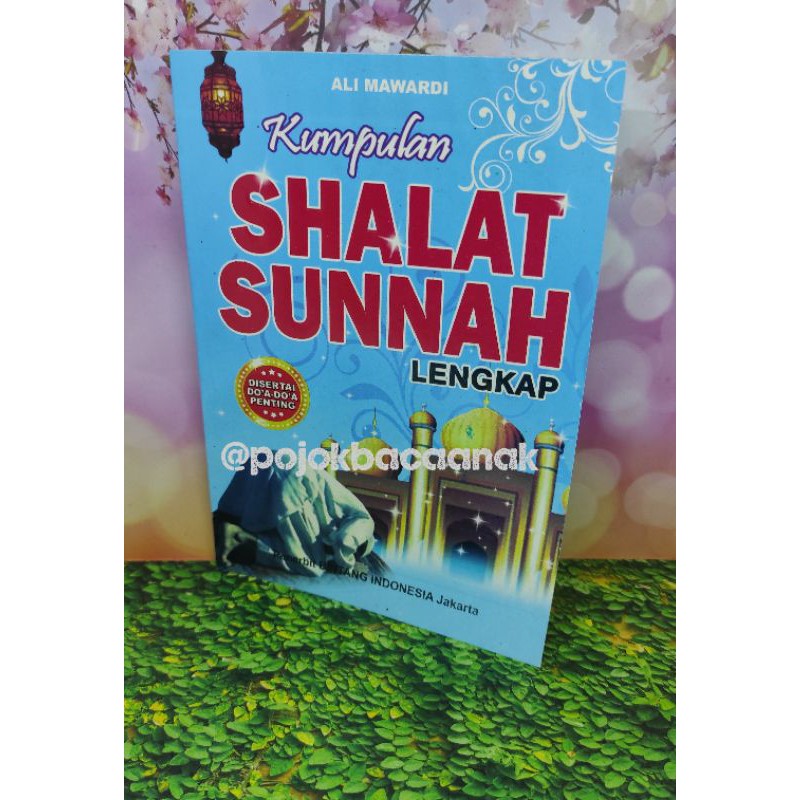 Buku Kumpulan Shalat Sunah Lengkap