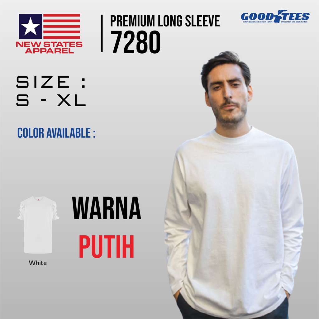 Kaos Polos Putih New States Apparel NSA Premium Long Sleeve 7280 NSA Cotton 24s Size S-XL- Kaos Polo