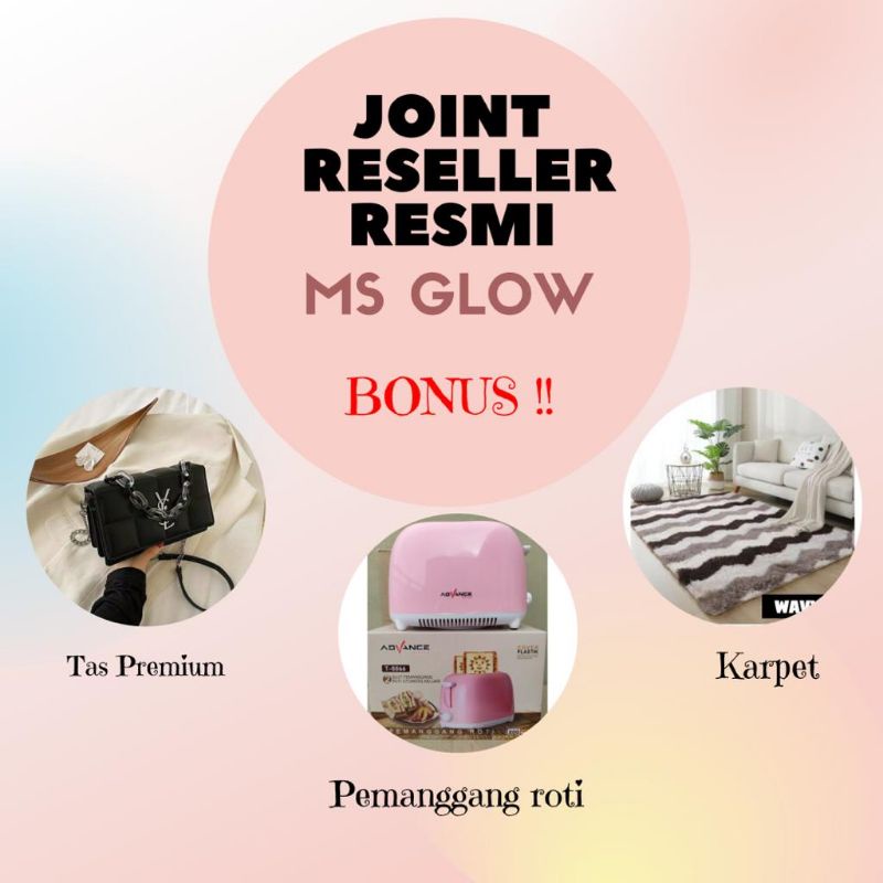Reseller Ms Glow