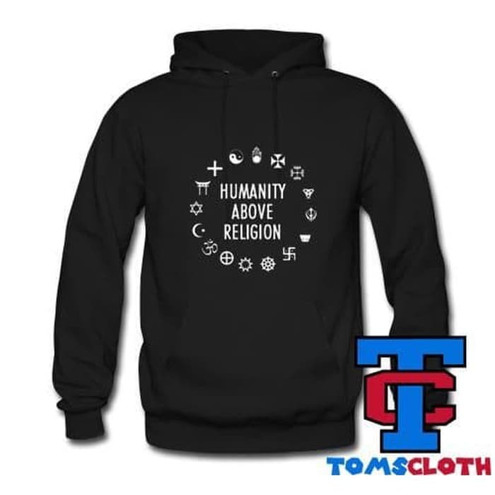 Jaket Hoodie Jumper Sweater HUMANITY ABOVE RELIGION