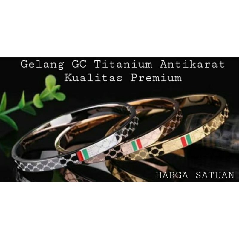 Gelang GC Titanium Lebar Premium | Titanium Antikarat Premium
