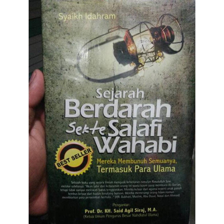 SEJARAH BERDARAH SEKTE SALAFI WAHABI - SYAIKH IDARAM