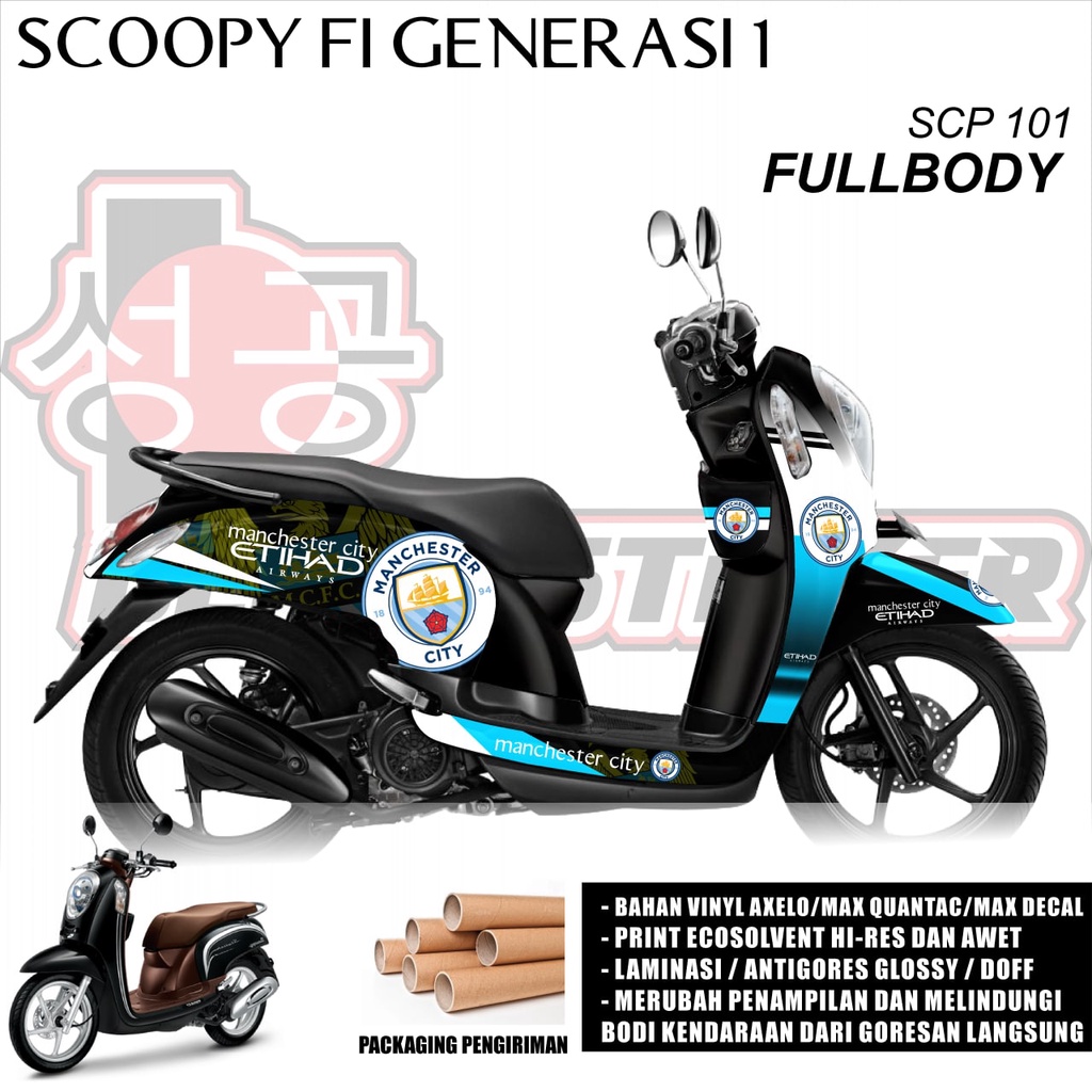 DECAL STICKER SCOOPY FI 2013 2014 2015 2016 MANCHESTER CITY FULLBODY  SCP 101