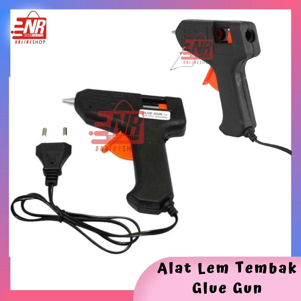 Alat lem tembak glue gun - Alat bakar lem