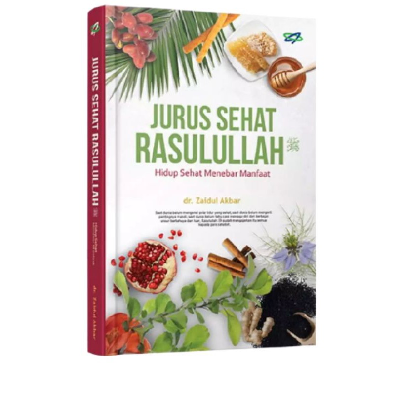 Buku Jurus Sehat Rasulullah dr. zaidul akbar