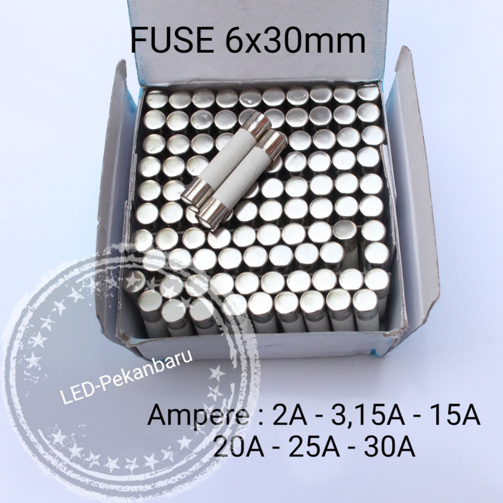 FUSE CERAMIC 6X30MM SEKREING KERAMIK 2A 3.15A 15A 20A 25A 30A 6*30MM