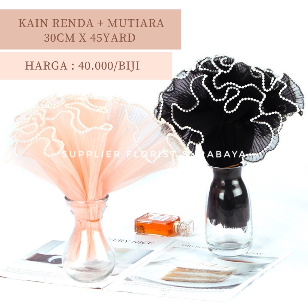 KAIN RENDA BUNGA DAN MUTIARA, WRAP BUNGA KOREA PENAMBAH VOLUME PADA BUKET BUNGA TANGAN HANDBOUQUET