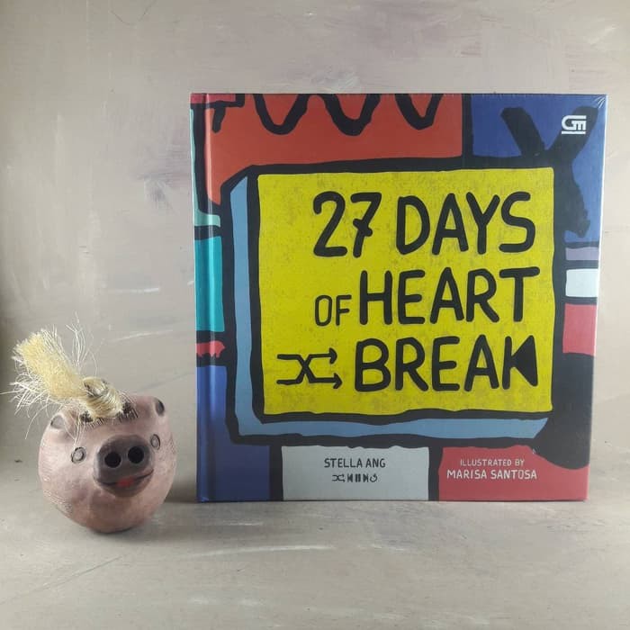 27 Days of Heartbreak - Stella Ang &amp; Marisa Santosa