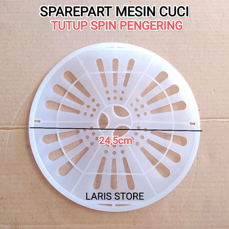 Tutup Spin / Spinner Pengering Mesin Cuci Umum Multi  / Model Bulat Ukuran 24,5cm