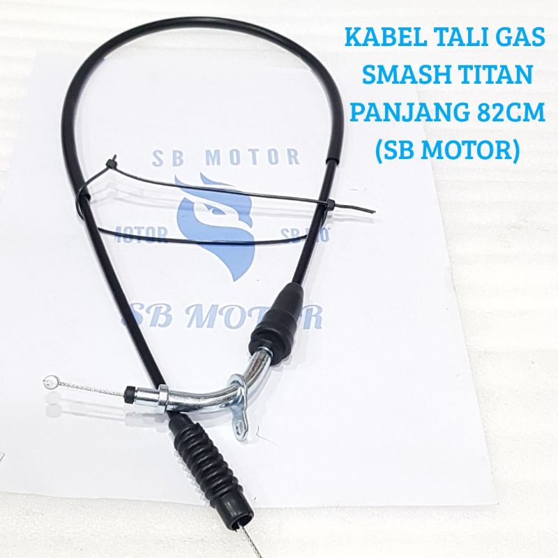 KABEL TALI GAS KABEL GAS SMASH TITAN PANJANG 82 CM
