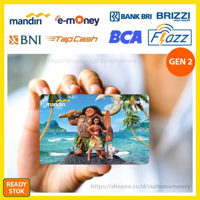 KARTU EMONEY ANIME KARTUN MOANA DISNEY ETOLL E-MONEY MANDIRI FLAZZ BCA GEN 2 TAPCASH BRIZZI - 1 SISI