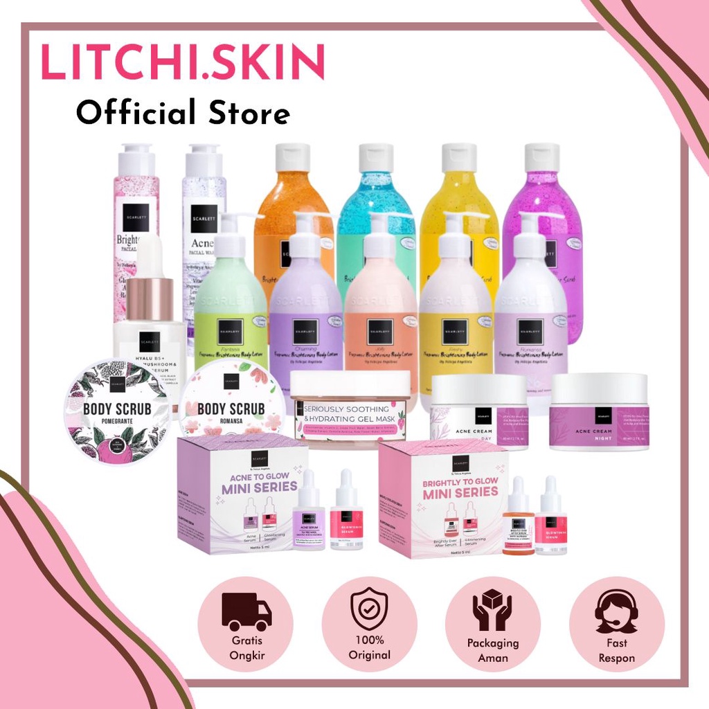 LITCHI SKIN - SCARLETT WHITENING BODY LOTION/ BODY SCRUB/ TONER/ SERUM/ CREAM/ GLOW MINI SERIES
