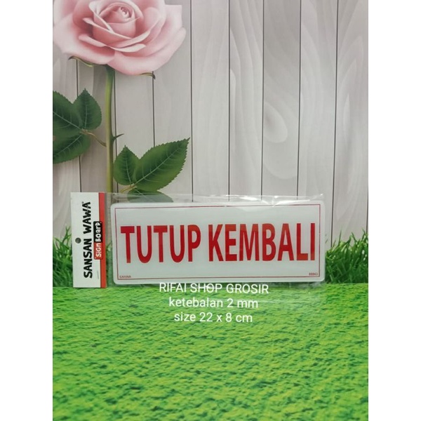 

TUTUP KEMBALI SIGN BOARD AKRILIK MURAH BERKUALITAD