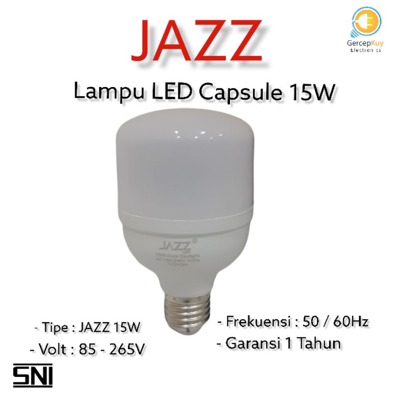 Lampu LED Capsule JAZZ 15 Watt PUTIH E27