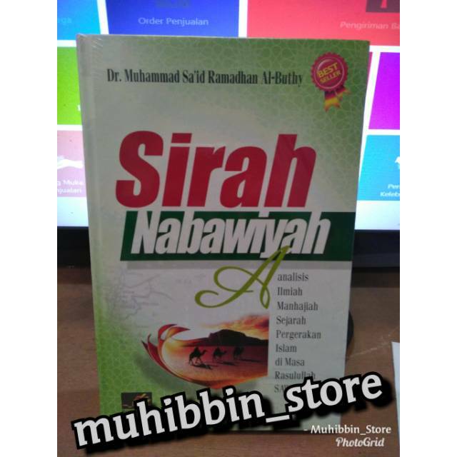 Sirah Nabawiyah - Terjemah Fiqih Siroh Dr. Muhammad Said Romadhon Al-Buthi