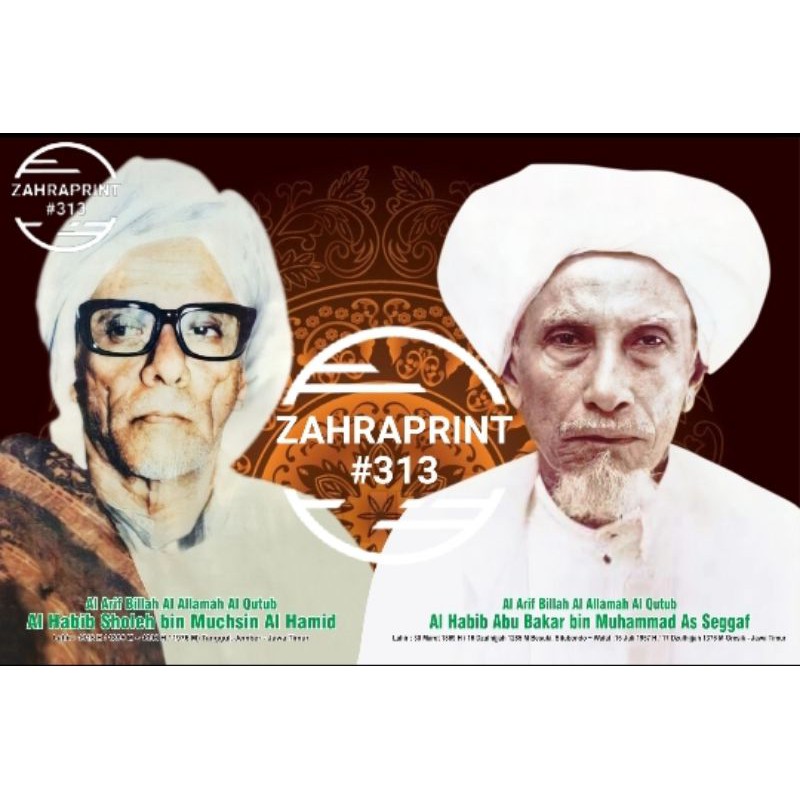 Poster Habaib Foto Al Habib Sholeh Al Hamid & Al Habib Abu Bakar bin Muhammad Aseggaf | Habib Sholeh